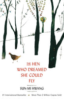 The Hen Who Dreamed she Could Fly : The heart-warming international bestseller-9781780745343