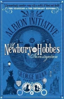 The Albion Initiative: A Newbury & Hobbes Investigation-9781781160077