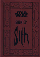 Star Wars - Book of Sith : Secrets from the Dark Side-9781781166178