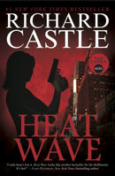 Nikki Heat Book One - Heat Wave  (Castle)-9781781166277