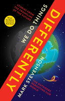 We Do Things Differently : The Outsiders Rebooting Our World-9781781253014