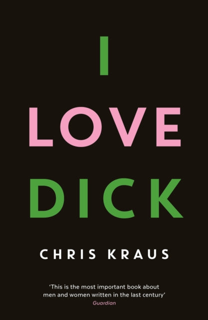 I Love Dick-9781781256480
