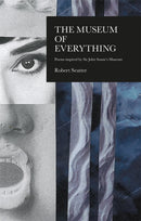 The House of Everything : Poems Inspired by Sir John Soane's Museum-9781781725856