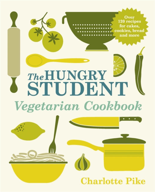 The Hungry Student Vegetarian Cookbook-9781782060086