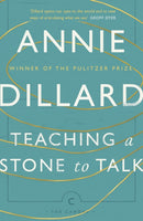 Teaching a Stone to Talk : Expeditions and Encounters-9781782118855