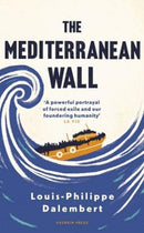 The Mediterranean Wall-9781782277095