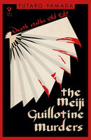 The Meiji Guillotine Murders-9781782278887