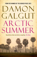 Arctic Summer : Author of the 2021 Booker Prize-winning novel THE PROMISE-9781782391593