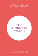 A Pocket Coach: The Kindness Coach-9781782439189