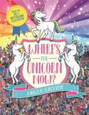 Where's the Unicorn Now? : A Magical Search and Find Book-9781782439950