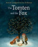 The Tomten and the Fox-9781782505266