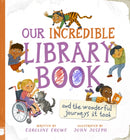 Our Incredible Library Book (and the wonderful journeys it took)-9781782507413