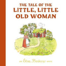 The Tale of the Little, Little Old Woman-9781782508793