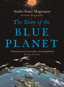 The Story of the Blue Planet-9781782690658