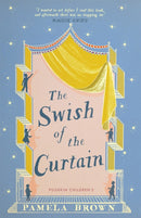 The Swish of the Curtain: Book 1-9781782691853