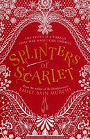 Splinters of Scarlet-9781782692607