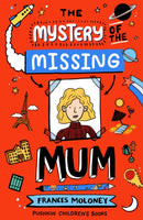 The Mystery of the Missing Mum-9781782693529