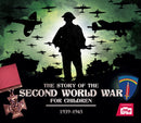The Story of the Second World War For Children : 1939-1945-9781783124503