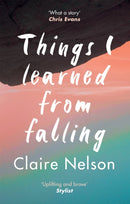 Things I Learned from Falling : The must-read true story-9781783254392
