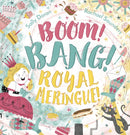 Boom! Bang! Royal Meringue!-9781783444151