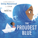 The Proudest Blue : A Story of Hijab and Family-9781783449729