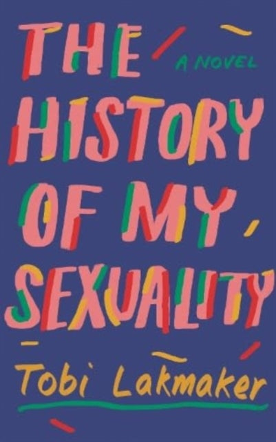 The History of My Sexuality-9781783788811
