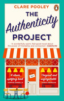 The Authenticity Project : The bestselling uplifting, joyful and feel-good book of the year loved by readers everywhere-9781784164690