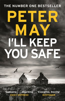 I'll Keep You Safe : A stunning standalone crime thriller from the incredible mind behind The Lewis Trilogy-9781784294977
