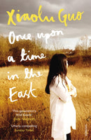 Once Upon A Time in the East : A Story of Growing up-9781784702946