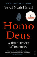 Homo Deus : `An intoxicating brew of science, philosophy and futurism' Mail on Sunday-9781784703936