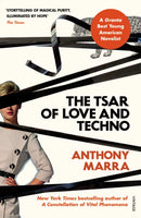 The Tsar of Love and Techno-9781784707255