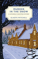 Murder in the Snow : A Cotswold Christmas Mystery-9781784708320