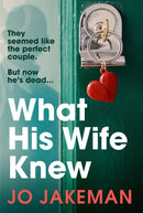 What His Wife Knew-9781784709266