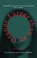 Larger than an Orange-9781784744410