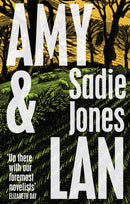 Amy and Lan : The enchanting new novel from the Sunday Times bestselling author of The Outcast-9781784744816