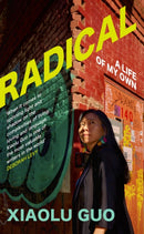 Radical : A Life of My Own-9781784744861