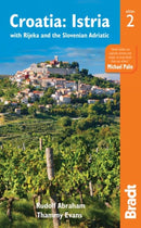 Croatia: Istria : with Rijeka and the Slovenian Adriatic-9781784770457