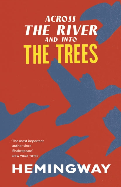 Across the River and into the Trees-9781784872038
