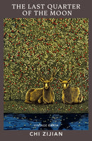 The Last Quarter of the Moon : A novel from the Vintage Earth collection-9781784877897