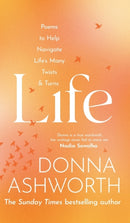 Life : Poems to help navigate life's many twists & turns-9781785304446