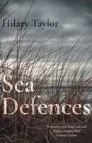Sea Defences : Two Mothers at War With the Elements and Each Other-9781785633355