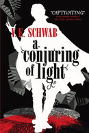 A Conjuring of Light-9781785652448