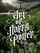 The Art of Harry Potter : The definitive art collection of the magical film franchise-9781785657399