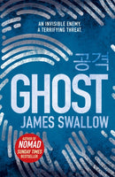 Ghost : The gripping new thriller from the Sunday Times bestselling author of NOMAD-9781785763779