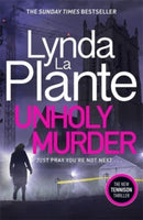Unholy Murder : The edge-of-your-seat Sunday Times bestselling crime thriller-9781785765445