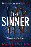 The Sinner : In prison not everyone is guilty . . .-9781785765490