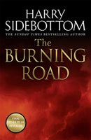 The Burning Road : The scorching new historical thriller from the Sunday Times bestseller-9781785769672