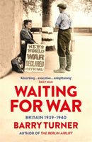 Waiting for War : Britain 1939-1940-9781785786167