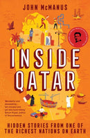 Inside Qatar : Hidden Stories from One of the Richest Nations on Earth-9781785788215