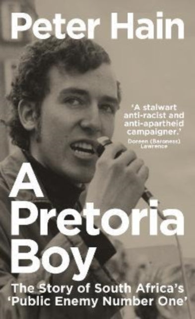 A Pretoria Boy : The Story of South Africa's `Public Enemy Number One'-9781785788819